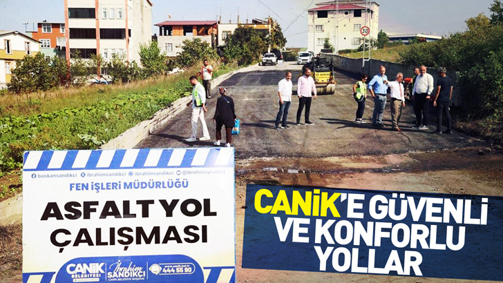 Canik’te Ulaşım Atağı: Güvenli ve Konforlu Yollar Kazandırılıyor