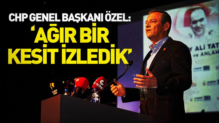 CHP Genel Başkanı Özel, Yarbay Ali Tatarı Anlama ve Anma Programı'nda konuştu