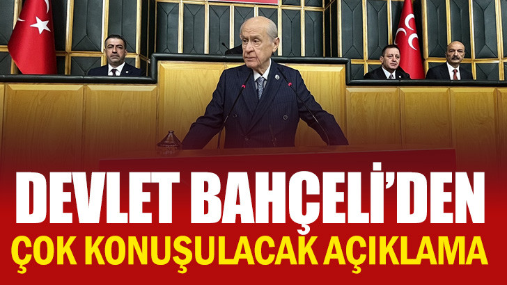 Devlet Bahçeli'den Çok Konuşulacak Açıklama 