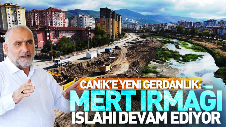 Mert Irmağı Islahı Devam Ediyor