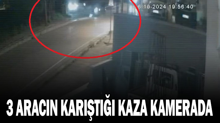 SAMSUN'DA 3 ARACIN KARIŞTIĞI KAZA KAMERADA