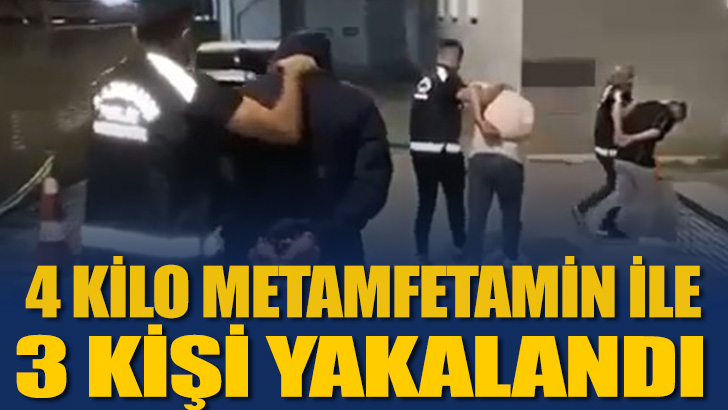  Samsun'da 4 kilo metamfetamin ile yakalanan 3 kişi gözaltına alındı