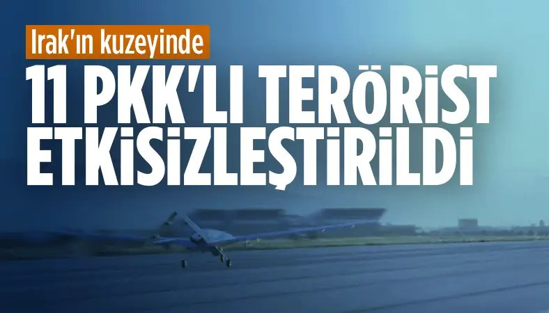 SON DAKİKA! MSB: 11 terörist etkisiz hale getirildi