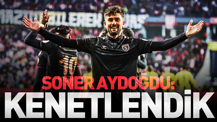 Soner Aydoğdu: Kenetlendik