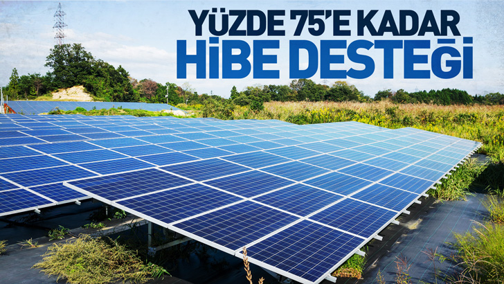 Tarımda yenilenebilir enerji yatırımlarına yüzde 75'e kadar hibe desteği